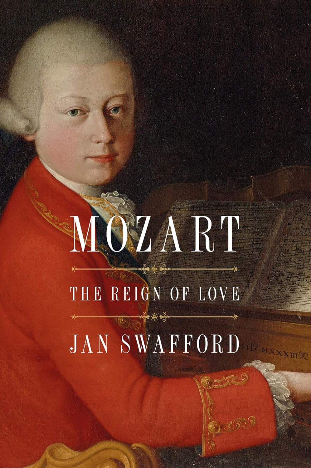 Cover of Mozart: The Reign of Love